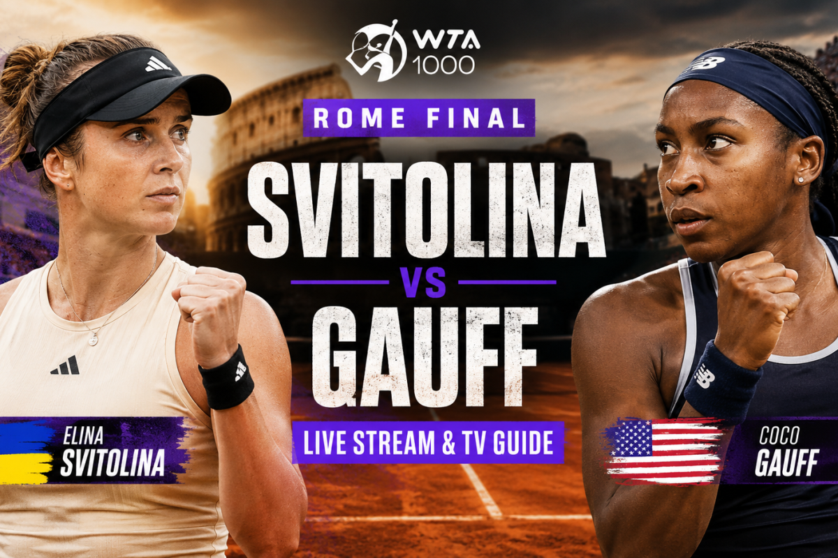 Svitolina vs Gauff live stream guide, Rome WTA 1000 final start time, TV coverage, ranking implications and where to watch the match online in the USA.
